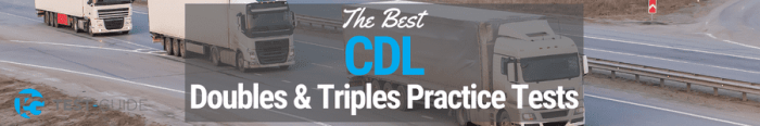 Cdl doubles and triples practice test