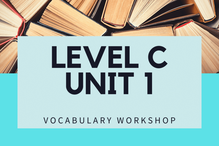 Level c vocabulary workshop unit 1 answers