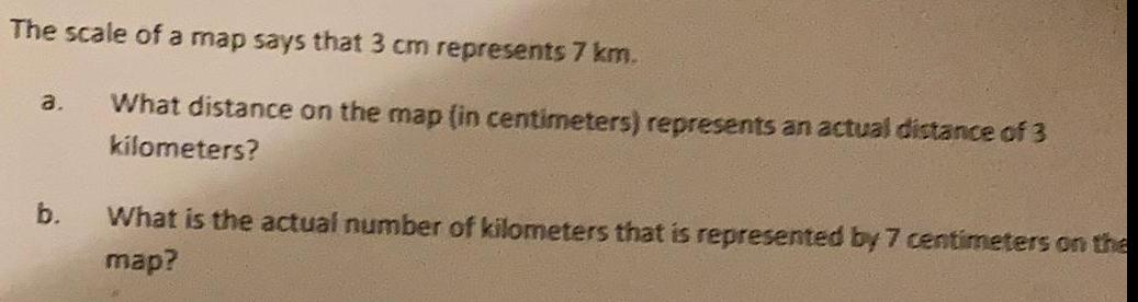 The scale of a map says that 4cm represents 5km