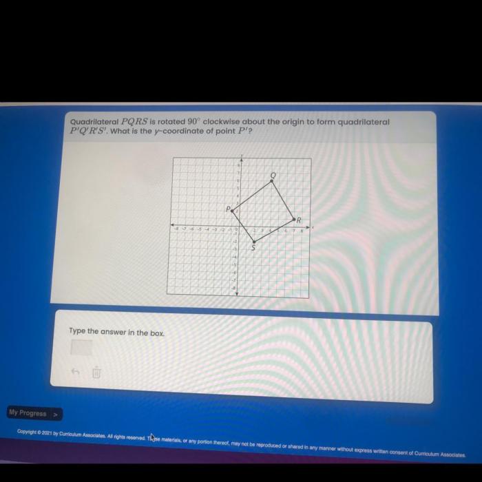 Quadrilateral pqrs is rotated 90 clockwise about the origin